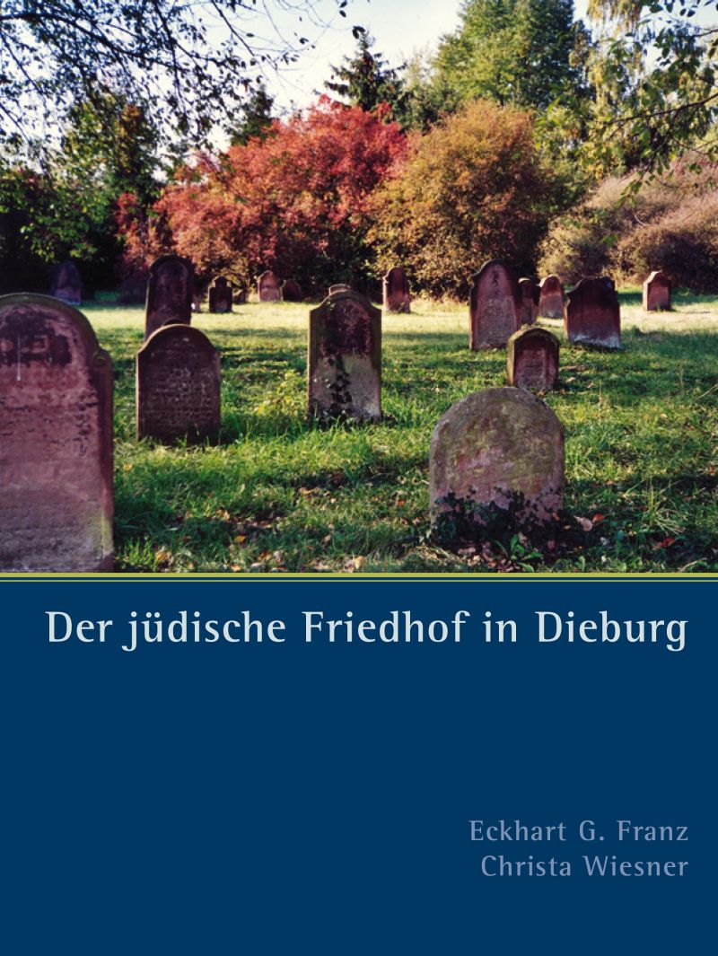 Der jüdische Friedhof in Dieburg